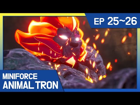 [Miniforce Animaltron] 🦁Ep.25-26 Compilation
