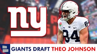 New York Giants Select Theo Johnson From Penn State In 4th Round of 2024 NFL Draft
