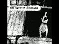 The Baptist Generals - 2/3rds Jim's Head