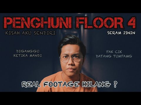SERAM ISNIN | DIGANGGU KETIKA MANDI SEMALAM | RAHSIA PARKING FLOOR 4 DITUTUP