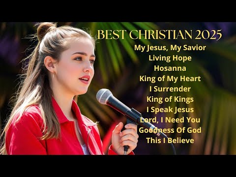 Best Christian Worship || My Jesus, My Savior || Best Christian Songs 2025 #myjesusmysavior #lyrics