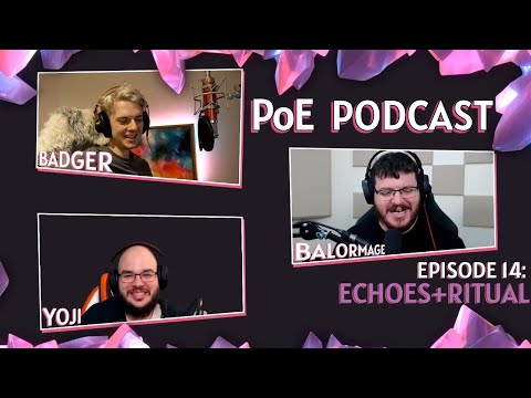 Balance in Echoes of the Atlas feat. Balormage - Inspired Learning Ep.14 - A PoE Podcast