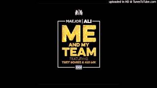 Maejor Ali Ft Kid Ink & Trey Songz - Me And My Team