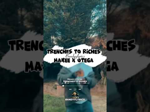 Maxee x Otega - Trenches To Riches 🎧🔥🎶 #music #subscribeformore #lyrics #viralvideo