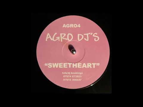 Agro DJs 4   -  Sweetheart
