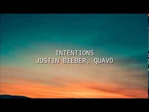 Justin Bieber, Quavo - Intentions (Lyrics)