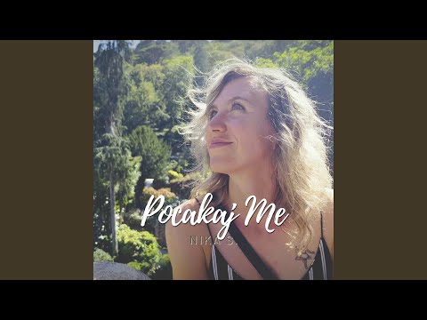 POCAKAJ ME