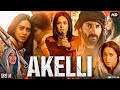 Akelli Full Movie Nushrat Bharucha Amir Boutrous Tsahi Halevi Review Facts
