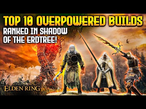 TOP 10 INSANE Shadow of the Erdtree Builds You Need to Try! (1.12.3 Elden Ring)