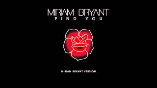 Find You (Miriam Bryant Version)