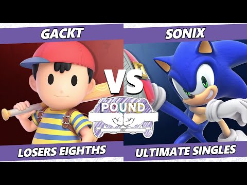 Pound 2022 Top 8 - Gackt (Ness) Vs. Sonix (Sonic) SSBU Smash Ultimate Tournament
