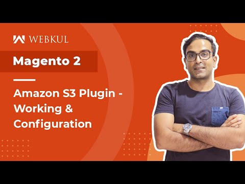Magento 2 Amazon S3 Plugin | All Product Type Support - Working & Setup