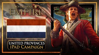 RISE OF THE ULTIMATE EMPIRE?! Total War: Empire - iPad Gameplay - Dutch Campaign
