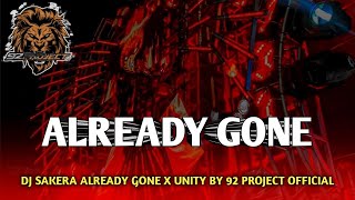 Download lagu DJ SAKERA ALREADY GONE X UNITY BY 92 PROJECT mp3 Download lagu DJ SAKERA ALREADY GONE X UNITY BY 92 PROJECT mp3