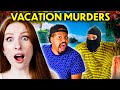 True Crime Fans React to DEADLIEST Vacation Crimes | React