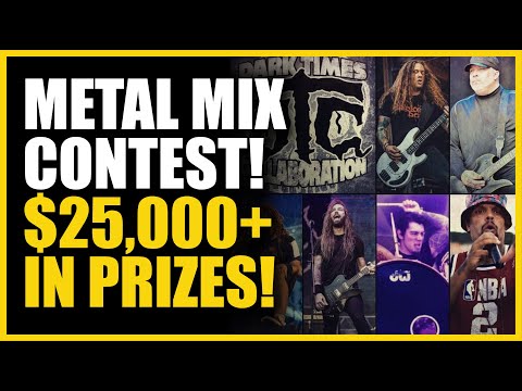 METAL MIX CONTEST! Over $25,000 in Prizes!