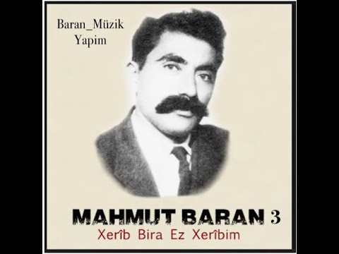 Mahmut Baran - Ez Şiyan zerre(2015) (Zazaki) © Baran Müzik Yapim