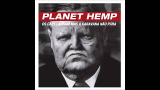 Planet hemp - Rappers Reais
