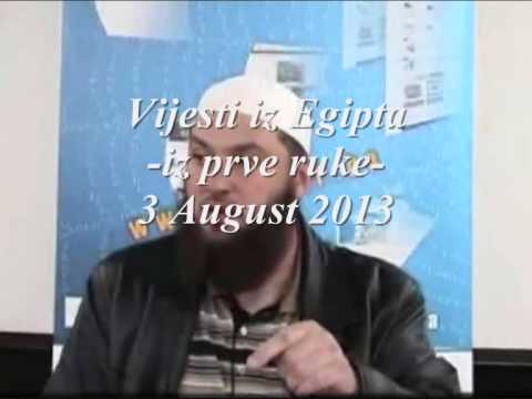 Vijesti iz Egipta-iz prve ruke-3 August 2013
