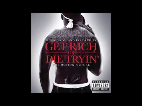 50 Cent 2005 - Get Rich Or Die Tryin (Soundtrack)  50 Cent 2005 - Get Rich Or Die Tryin (Soundtrack)