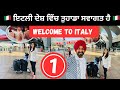🇮🇹 ਇਟਲੀ ਵਿੱਚ ਤੁਹਾਡਾ ਸਵਾਗਤ ਹੈ Welcome to Italy Tour | Punjabi Travel Coup
