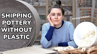 How to ship pottery WITHOUT PLASTIC // My tips for safety & efficiency