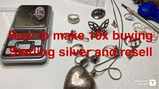 How to make 10x your money buying and selling sterling silver