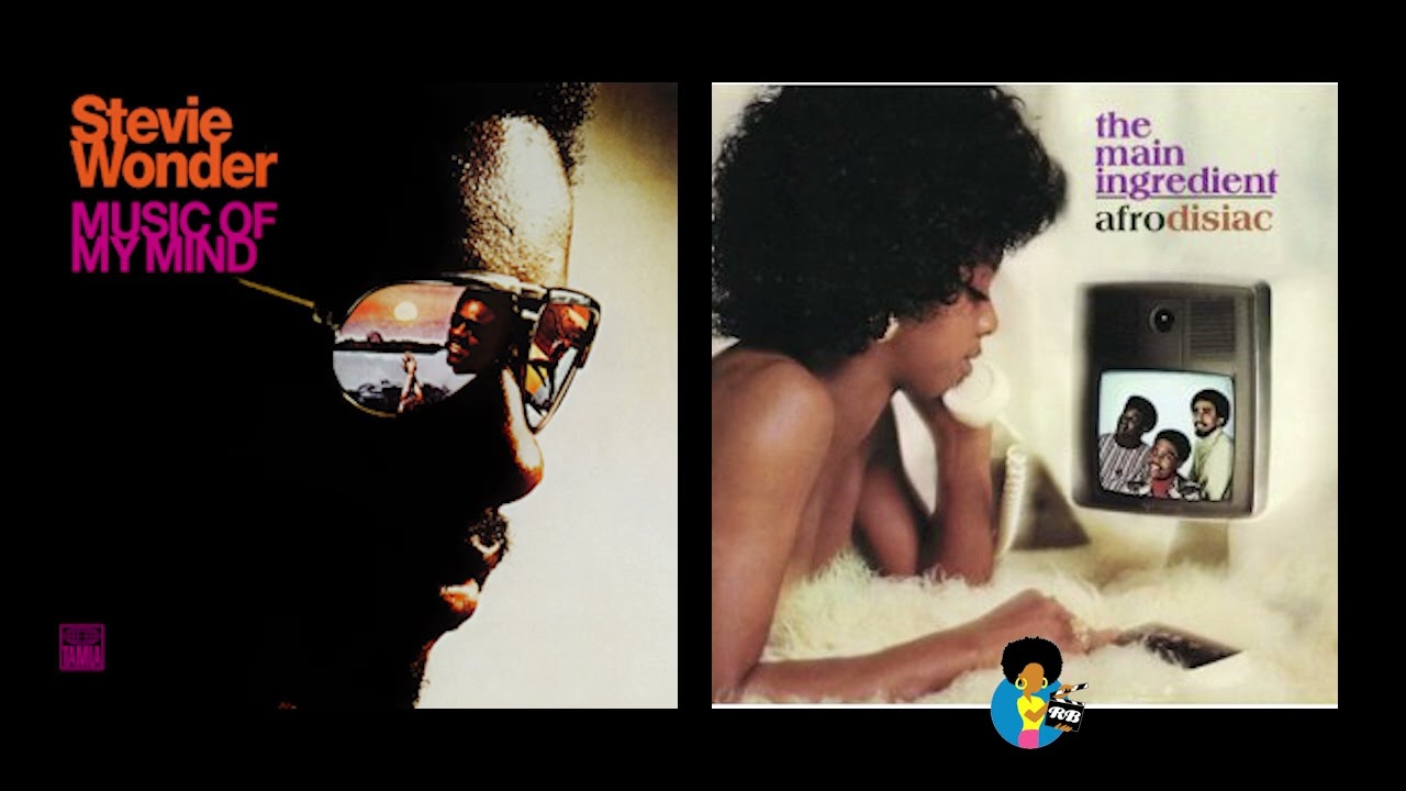 Who Did it Better? - Stevie Wonder vs. The Main Ingredient (1972/1973)