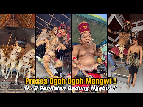 Part 2 Keliling Mengwi Melihat Proses Ogoh Ogoh Menjelang Penilaian Badung 2026