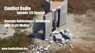 Georgia Guidestones Destroyed with Scott Wolter of America Unearthed - Episode 173
