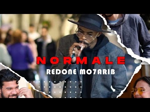 REDONE MO7ARIB  - NORMALE .(official Music video)