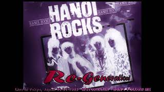 HANOI ROCKS - Motorvatin &amp; Don&#39;t Follow Me ( Live in Tokyo 30-Jan-1983) Audio only.