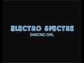 Electro Spectre - Dancing Girl 