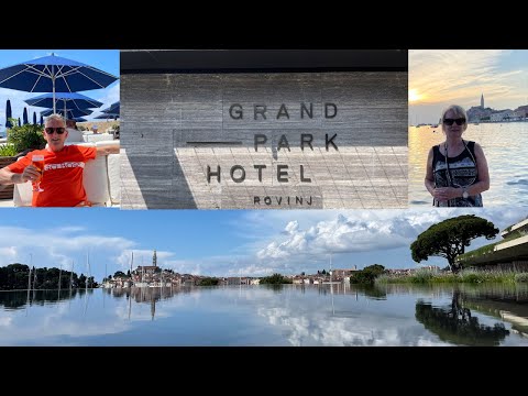 A week at the Grand Park hotel ...Rovinj ,Croatia . Part one