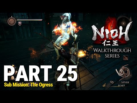 Nioh - Walkthrough Part 25 - Sub Mission: The Ogress (No Commentary)