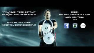 Alex Montana (Relight Orchestra performer) Trailer