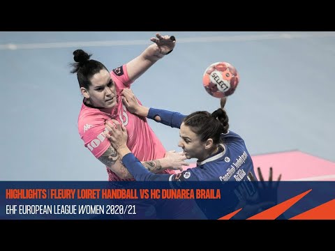 HIGHLIGHTS | Fleury Loiret Handball vs HC Dunarea Braila | Round 5 | EHF European League Women