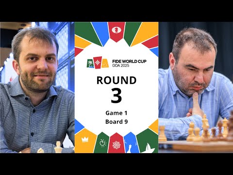 🇸🇪 Nils Grandelius – Shakhriyar Mamedyarov 🇦🇿 | FIDE World Cup 2025 | Round 3 | Game 1 | Board 9