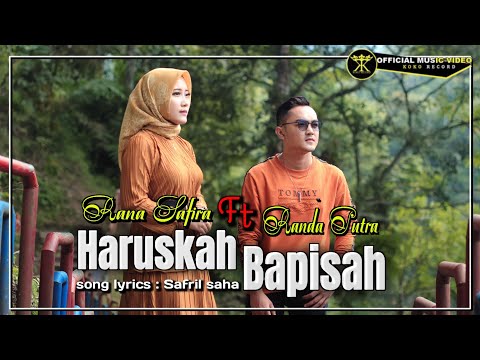 Randa Putra feat Rana Safira - Haruskah Bapisah (Official Music Video)