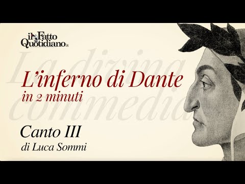 L'Inferno di Dante in due minuti: Canto III