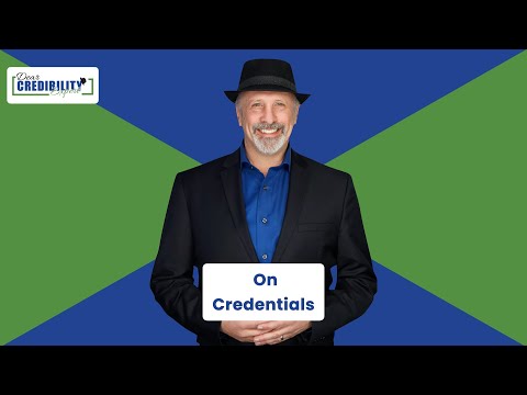 I don't have a Ph.D., am I still credible? (DCE 009)