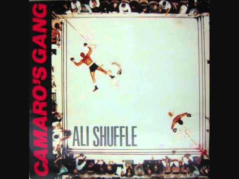 Camaro's Gang - Ali Shuffle (Remix 1985).