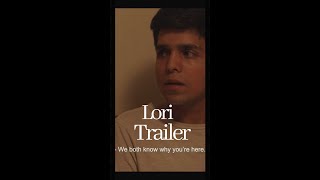 LORI | Trailer | A film by Shaharyar Ahmed Chauhan | Starring Dhrruv Mahant & Komal Munshi