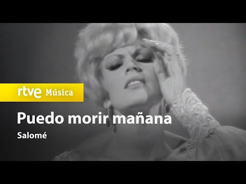 Salomé - "Puedo Morir Mañana" (1969)