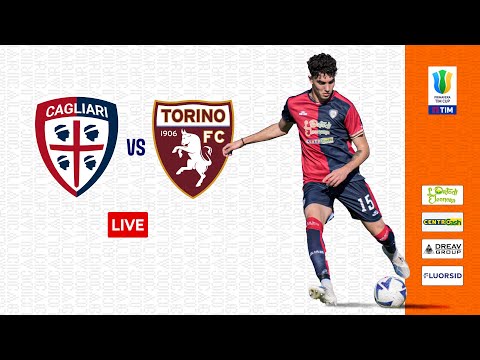 LIVE | Cagliari-Torino Primavera | OTTAVI DI FINALE PRIMAVERA TIM CUP