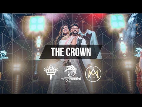 Mega Maalai XXII - The Crown (Official 4K)
