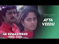 Ayya Veedu Therandhuthan Video Song 4K Official HD Remaster Vijay Shalini Kadhalukkumariyadhai