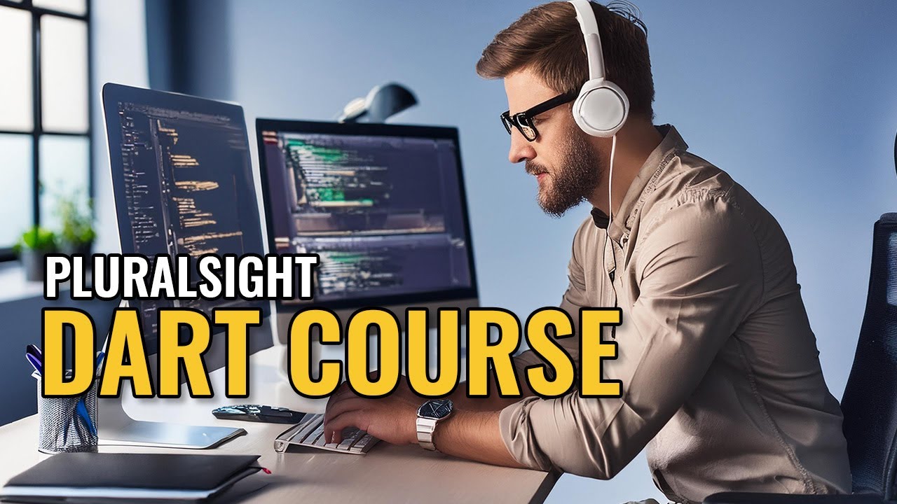 Pluralsight Dart Course