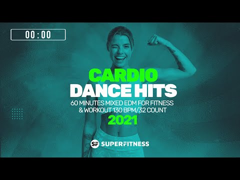 🔥 Cardio Dance Hits 2021 – 130 BPM / 32 Count (60-Min Session)