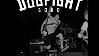 DOGFIGHT - Unemployable